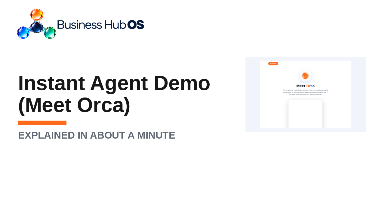 Instant agent demo (Meet Orca)